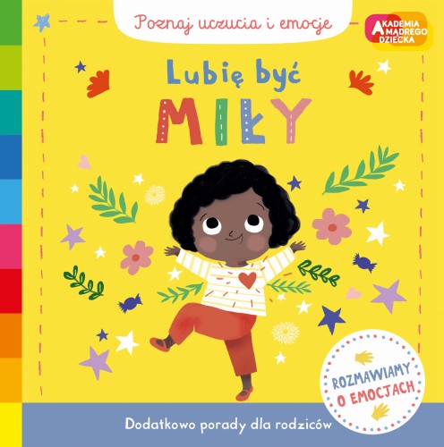 Lubię być miły. Akademia mądrego dziecka. Poznaj uczucia i emocje.png