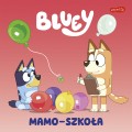 Mamo-szkoła. Bluey. Moja czytanka.png